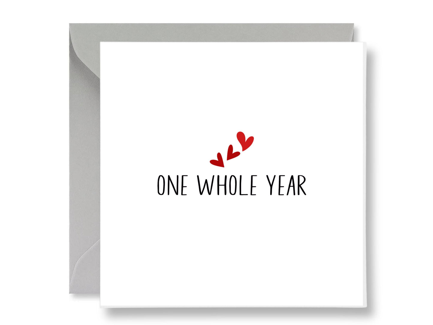 First Anniversary Card, One Whole Year