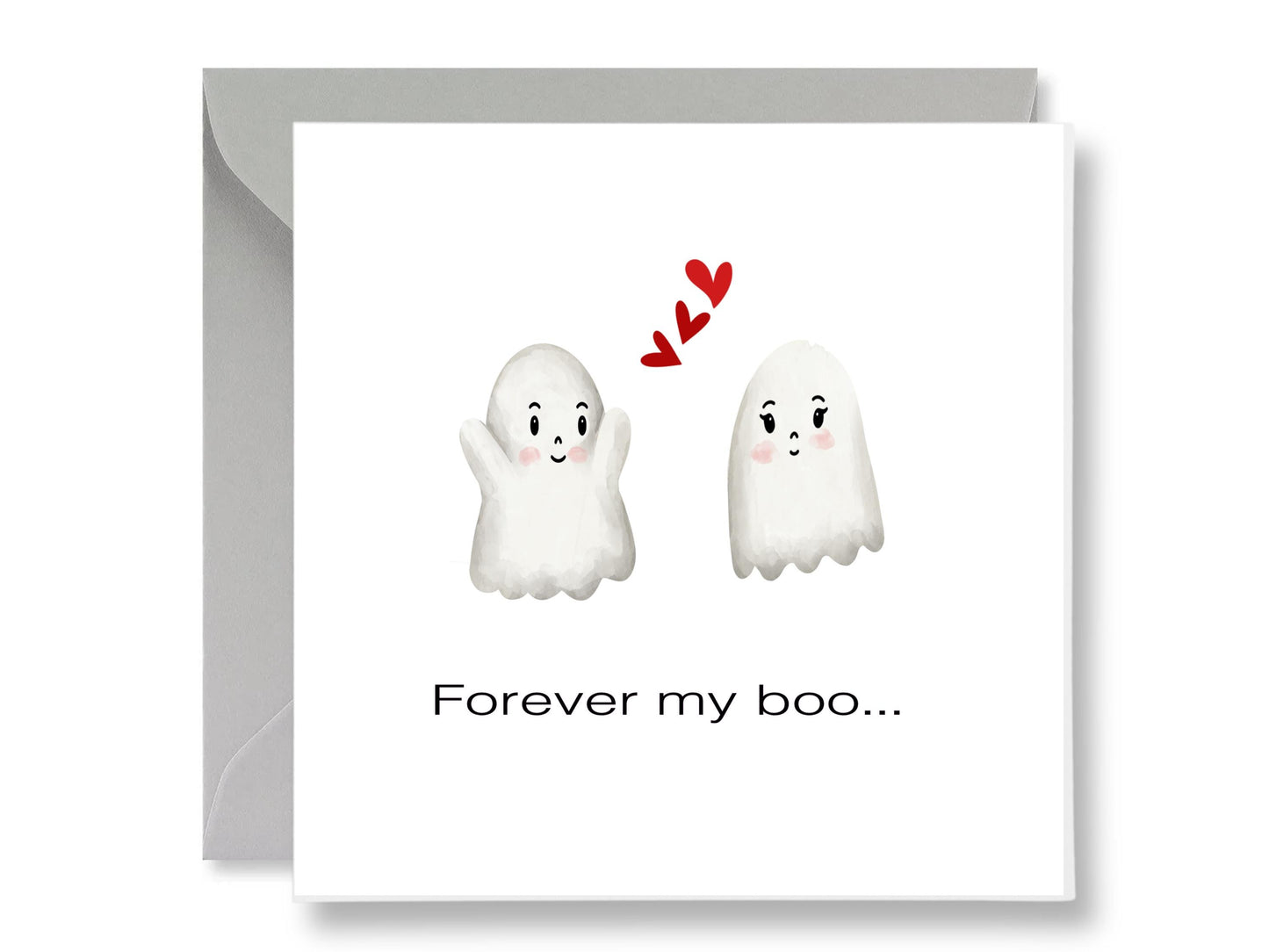 Funny Ghost Anniversary Card, 'Forever My Boo', Premium Matte